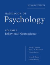 Handbook of Psychology, Volume 3: Behavioral Neuroscience, 2nd Edition