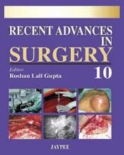 Recent Advances in Surgery (Vol-10) (Original PDF)