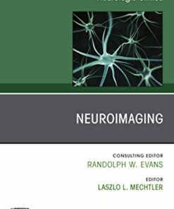 Neuroimaging, An Issue of Neurologic Clinics (Volume 38-1) (The Clinics: Radiology, Volume 38-1) (Original PDF from Publisher)