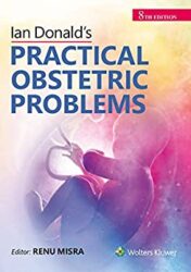 Ian Donald’s Practical Obstetrics Problems, 9/e (Original PDF)