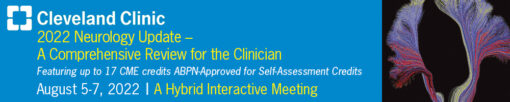 Cleveland Clinic’s 13th Annual Neurology Update 2022 (CME VIDEOS)