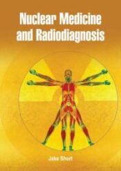 Nuclear Medicine and Radiodiagnosis (PDF) 2019