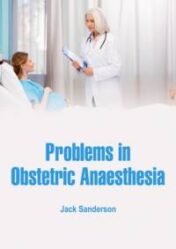 Problems in Obstetric Anaesthesia (PDF) 2019