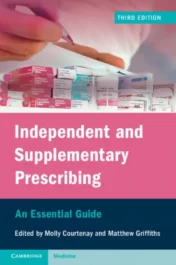 Independent and Supplementary Prescribing: An Essential Guide 3e 2021 Original PDF