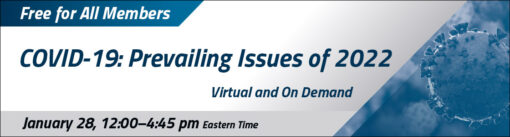 COVID-19: Prevailing Clinical, Imaging, Healthcare, and Economic Issues of 2022 (CME VIDEOS)