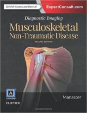 Diagnostic Imaging: Musculoskeletal Non-Traumatic Disease, 2nd Edition (Original PDF)
