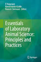 Essentials of Laboratory Animal Science: Principles and Practices (Original PDF)