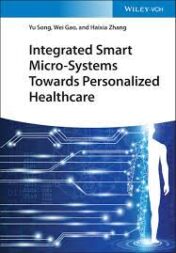 Integrated Smart Micro‐Systems Towards Personalized Healthcare 2022 Original PDF