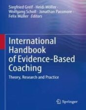 International Handbook of Evidence-Based Coaching Theory, Research and Practice 2022 Original pdf