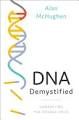 DNA Demystified: Unravelling the Double Helix Original PDF  