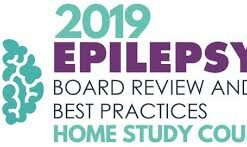 2019 Epilepsy Board Review HOME STUDY course