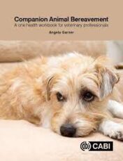 Companion animal bereavement: a one health workbook for veterinary professionals 2021 Original pdf