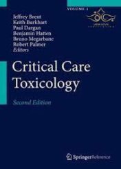 Critical Care Toxicology Diagnosis and Management of the Critically Poisoned Patient 2021 Original pdf
