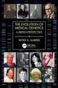 The Evolution of Medical Genetics: A British Perspective
