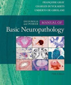Escourolle & Poirier’s Manual of Basic Neuropathology, 5e (Original PDF from Publisher)