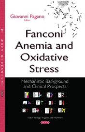 Fanconi Anemia and Oxidative Stress: Mechanistic Background and Clinical Prospects