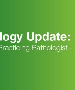 Surgical Pathology Update: Diagnostic Pearls for the Practicing Pathologist, Vol. IV