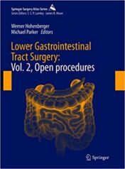 Lower Gastrointestinal Tract Surgery: Vol. 2, Open procedures (Original PDF)