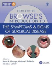 Browse’s Introduction to the Symptoms & Signs of Surgical Disease, 6th Edition (Original PDF)