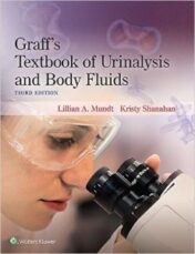 Graff’s Textbook of Urinalysis and Body Fluids, 3rd Edition (ORIGINAL PDF)