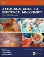 A Practical Guide to Peritoneal Malignancy: The PMI Manual ( Original PDF)