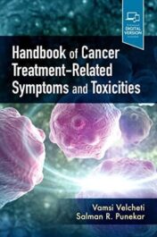 Handbook of Cancer Treatment-Related Toxicities True PDF with ToC & Index 2021