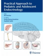 Practical Approach to Pediatric and Adolescent Endocrinology 2021 Original PDF