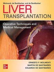 Liver Transplantation: Operative Techniques and Medical Management (High Quality PDF) 2021