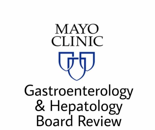 Mayo clinic Gastroenterology & Hepatology Board Review  Online