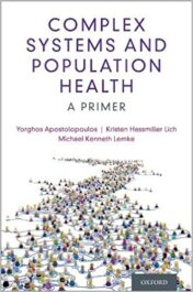 Complex Systems and Population Health 1st Edition (Original PDF)