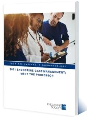 2021 Endocrine Case Management: Meet The Professor (Original PDF)