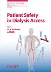 Patient Safety in Dialysis Access