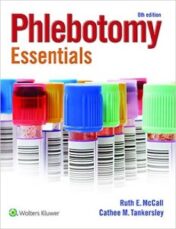 Phlebotomy Essentials, Sixth Edition