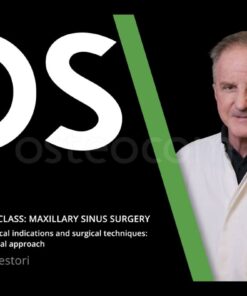 Osteocom Testori MasterClass, Maxillary Sinus Surgery - Tiziano Testori