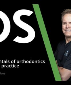 Osteocom Fundamentals of Orthodontics in General Practice - Bruce McFarlane