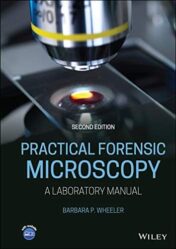 Practical Forensic Microscopy: A Laboratory Manual, 2nd Edition Original PDF 2021