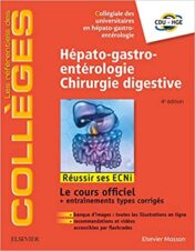 Hépato-gastro-entérologie – Chirurgie digestive: Réussir les ECNi 2018 (Original PDF)