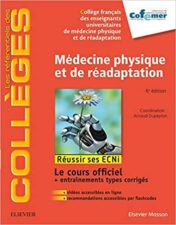 Médecine physique et de réadaptation: Réussir les ECNi 2018 (Original PDF)