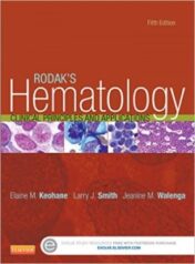 Rodak’s Hematology: Clinical Principles and Applications, 5th Edition