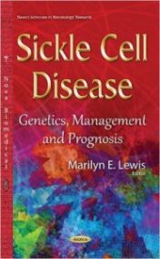 Sickle Cell Disease: Genetics, Management and Prognosis Original pdf