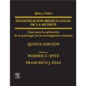 Spitz y Fisher. Investigación médico-legal de la muerte 2021 True pdf