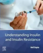 Understanding Insulin and Insulin Resistance 1st Edition 2021 Original pdf