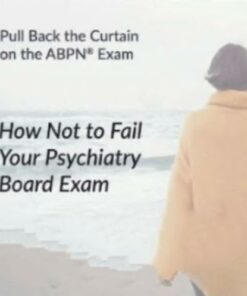 The PassMachine How Not to Fail Your Psychiatry Board Exam 2020
