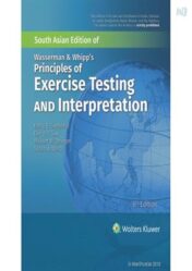 Wasserman & Whipps Principles of Exercise Testing and Interpretation 6th Edition (SAE) by Kathy E Sietsema, Wolters Kluwer EPUB+CONVERTED PDF 2021