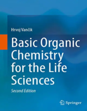 Basic Organic Chemistry for the Life Sciences, 2nd Edition 2022 Original PDF