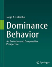 Dominance Behavior: An Evolutive and Comparative Perspective 2022 Original PDF