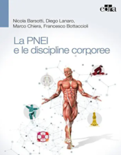 La PNEI e le discipline corporee (DISCO-PNEI) 2018 EPUB & converted pdf