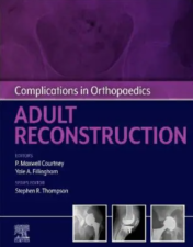 Complications in Orthopaedics: Adult Reconstruction 2022 Original PDF