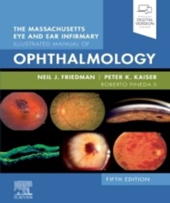 The Massachusetts Eye and Ear Infirmary Illustrated Manual of Ophthalmology, 5th edition 2020 Original PDF+Videos