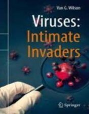 Viruses: Intimate Invaders 2022 original pdf